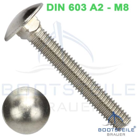 Mushroom head square neck bolts with fullthread DIN 603 M8 X 55/55 - stainless steel A2